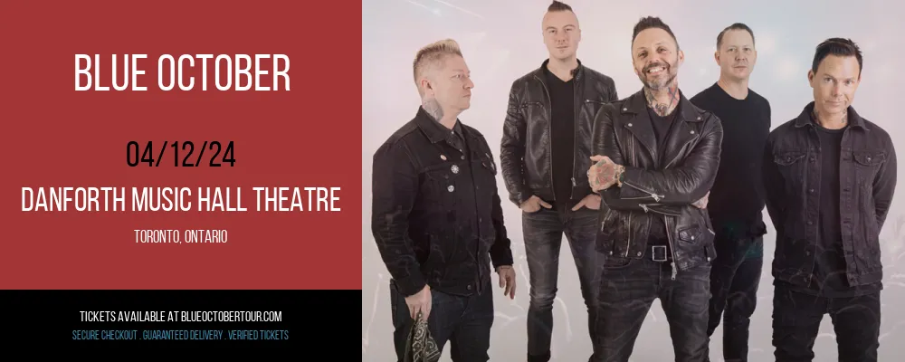 Blue October at Danforth Music Hall Theatre at Danforth Music Hall Theatre